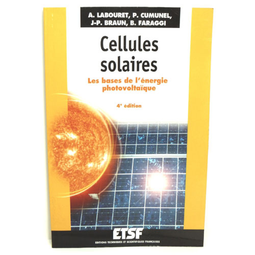 CELLULES SOLAIRES ENERGIE PHOTOVOLTAIQUE