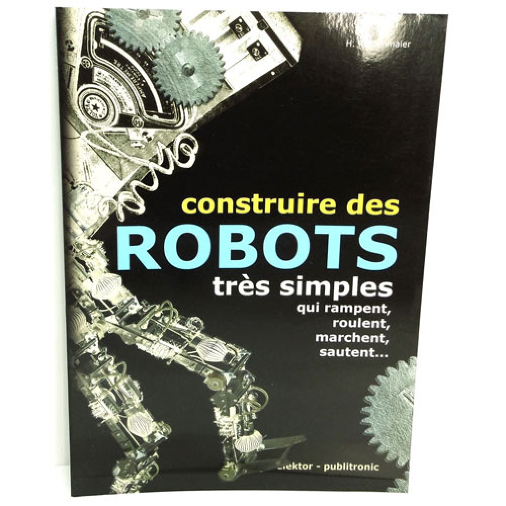 CONTUIRE DES ROBOTS TRES SIMPLES  2006